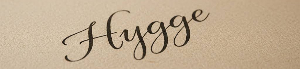 ヒュッゲ (Hygge)